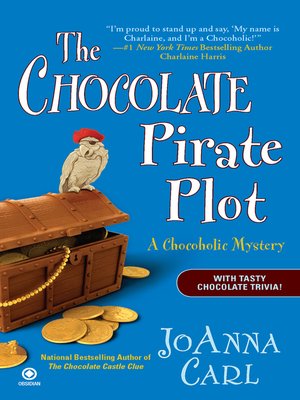 cover image of The Chocolate Pirate Plot